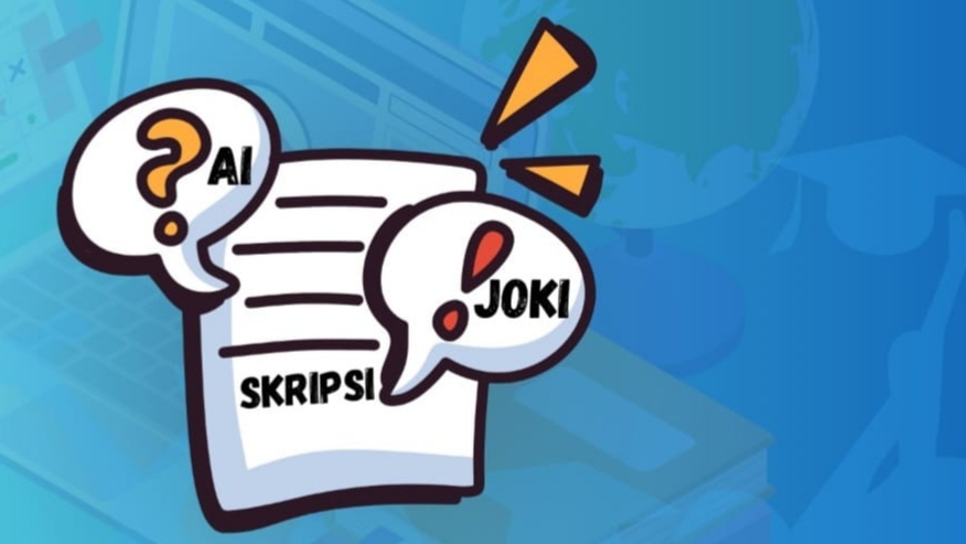 AI vs Joki Skripsi: Jalan Pintas Mahasiswa Menyelesaikan Tugas Akhir
